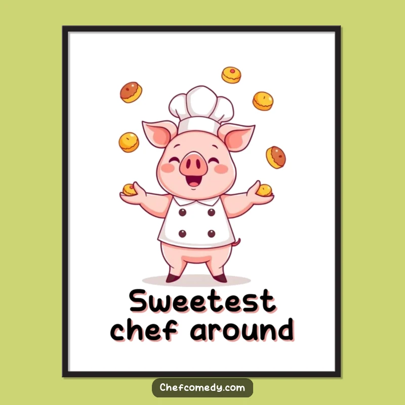 Funny Kawaii Pig Chef Poster: Pastry Juggling Wall Art for Bakers