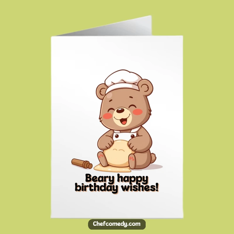 Free Printable Funny Bear Chef Dough Birthday Card - Downloadable DIY Gift