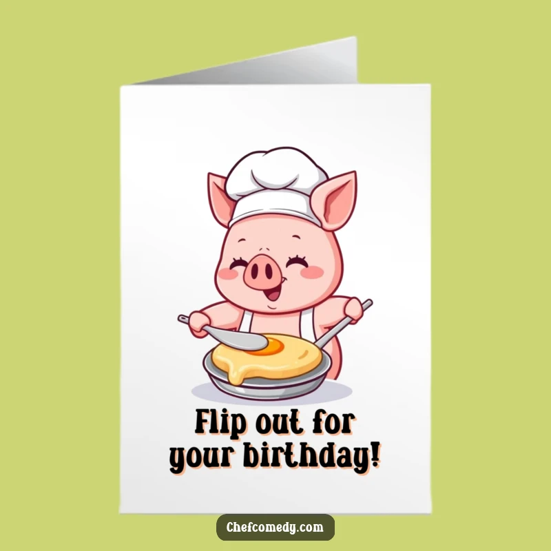 Free Printable Birthday Card: Funny Pig Chef Flipping Pancake - Deliciously Funny Gift!