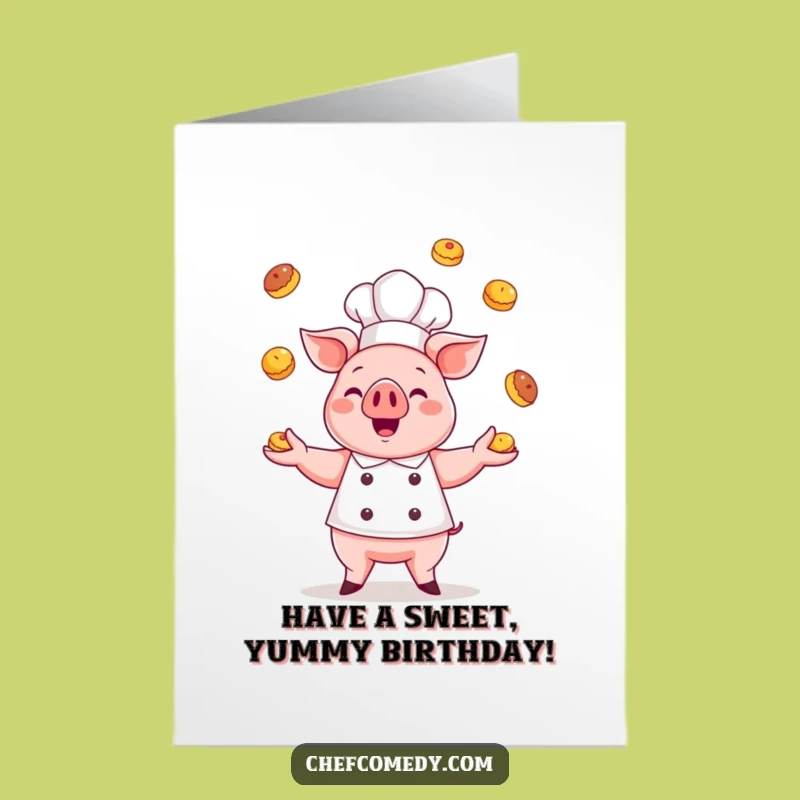 Free Printable Birthday Card: Pig Chef Pastry Juggling! Sweet Downloadable Gift.
