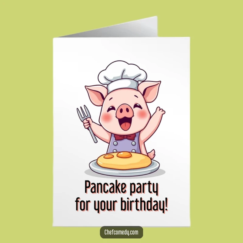 Free Printable Funny Pig Chef Pancake Birthday Card - Downloadable DIY Gift