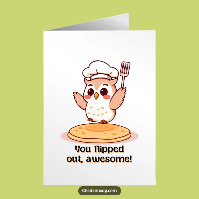 Free Printable Chef Owl Congrats Card - Humorous Pancake Gift
