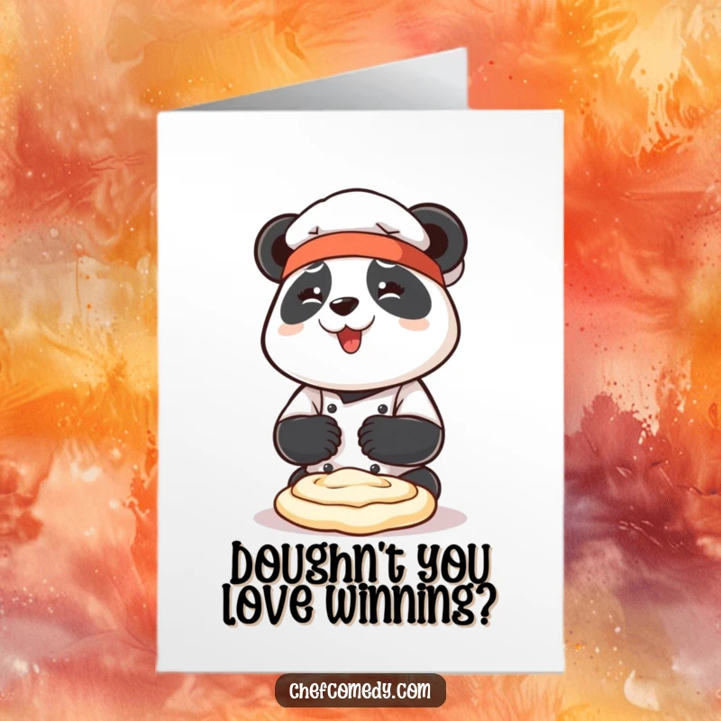 Funny Free Printable Congratulations Card: Happy panda chef enthusiastically kneading a large ball of dough with both paws, celebrating an achievement.