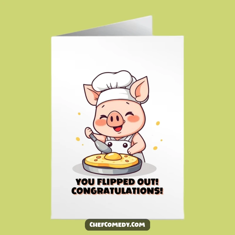 Congrats Pig Chef Card: Free Printable & Funny Pancake Flipping!