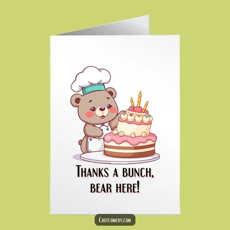 Free Printable Bear Chef Thank You Card: Funny Downloadable Gift For Gratefulness