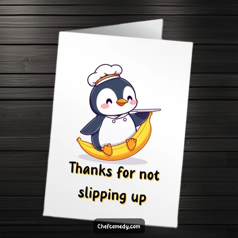 Funny Free Printable Thank You Card: A penguin chef tumbles on a banana peel, a hilarious downloadable thank you.