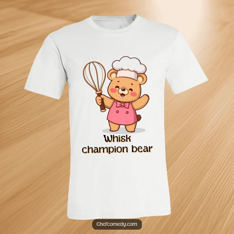 Funny Kawaii Bear Chef T-Shirt, a happy cartoon bear triumphantly holding a giant whisk like a trophy, humorous and celebratory attire.