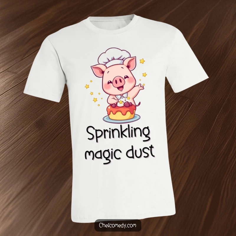 Funny Pig Chef T-Shirt: A pig chef excitedly sprinkles shining stars onto a dessert, a design for those who love sweet endings.