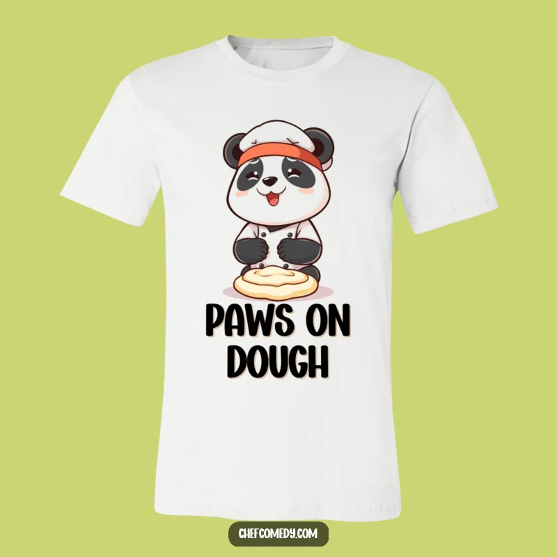 Funny Panda Chef T-Shirt: Enthusiastic Dough Maker, Hilarious Gift for Foodies